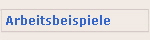 Arbeitsbeispiele